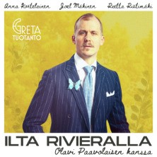 Ilta Rivieralla Olavi Paavolaisen kanssa