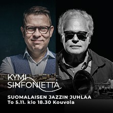 KYMI SINFONIETTA: SUOMALAISEN JAZZIN JUHLAA, KOUVOLA